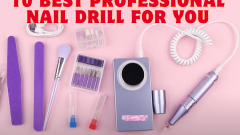 Best professional nail drill-A Comprehensive Guide for Nail Beauty!