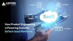 How Product Engineering is Powering Scalable EdTech SaaS Platforms